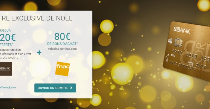 Compte bancaire : BforBank offre une nouvelle promotion à ses nouveaux clients pour Noël