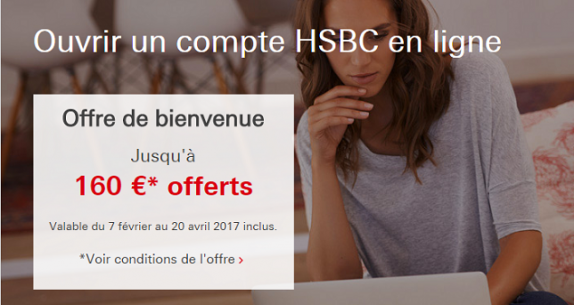 HSBC : jusqu'à 160 euros offerts pour une ouverture de compte et de livret d'épargne