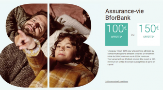 Assurance vie : jusqu'à 150€ offerts pour toute première adhésion à un contrat BforBank Vie !