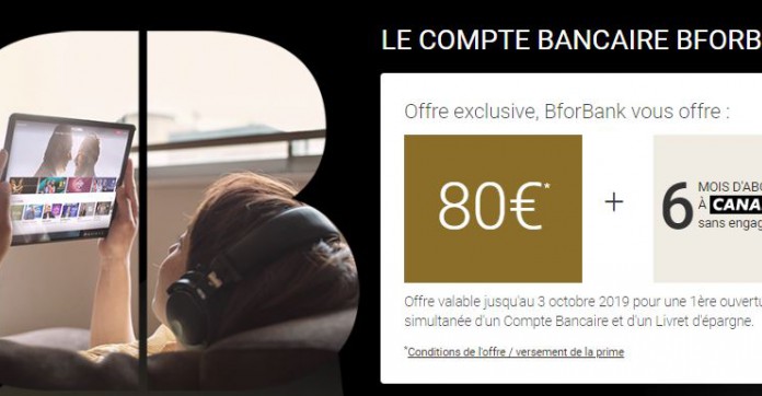 BforBank : 6 mois d'abonnement à Canal+ offerts