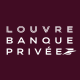 Louvre Banque Privée